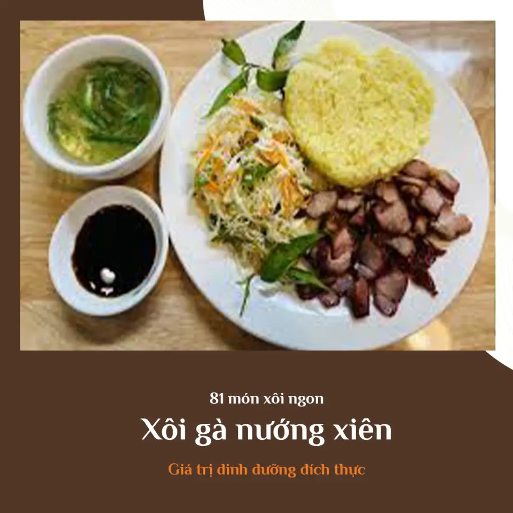 Xôi gà nướng xiên