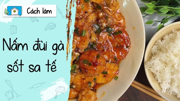 Nấm đùi gà sốt sa tế – Món ngon cực bắt với cơm trắng – Nhà ơi! #shorts