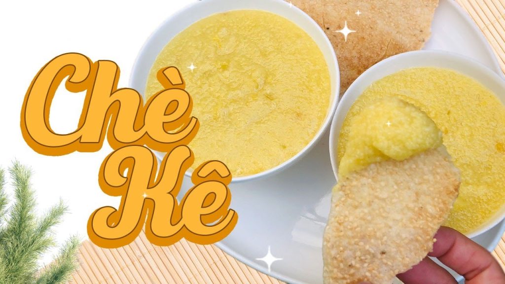 Cách nấu CHÈ KÊ cúng dẻo thơm ăn cùng bánh tráng| Con Ba Bỉnh | Món ngon chuẩn gia đình Cách nấu CHÈ KÊ cúng dẻo thơm ăn cùng bánh tráng| Con Ba Bỉnh | Món ngon chuẩn gia đình