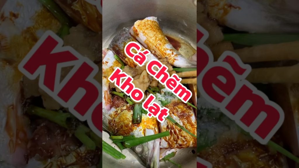câu cá chẽm về kho lạt!cá chẽm làm nhiều món ngon : hấp, lẩu, chiên, kho câu cá chẽm về kho lạt!cá chẽm làm nhiều món ngon : hấp, lẩu, chiên, kho